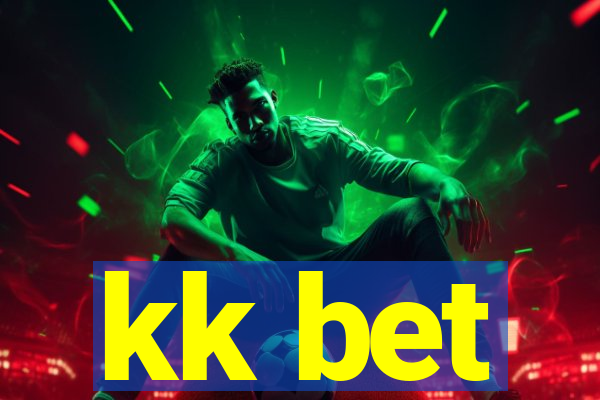 kk bet