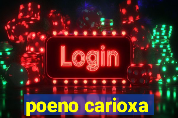 poeno carioxa