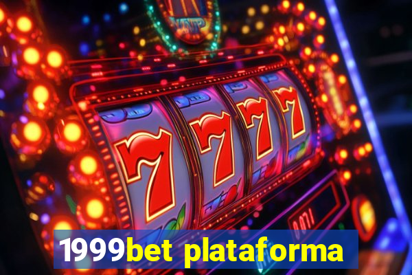 1999bet plataforma