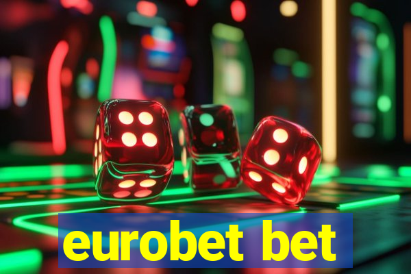 eurobet bet