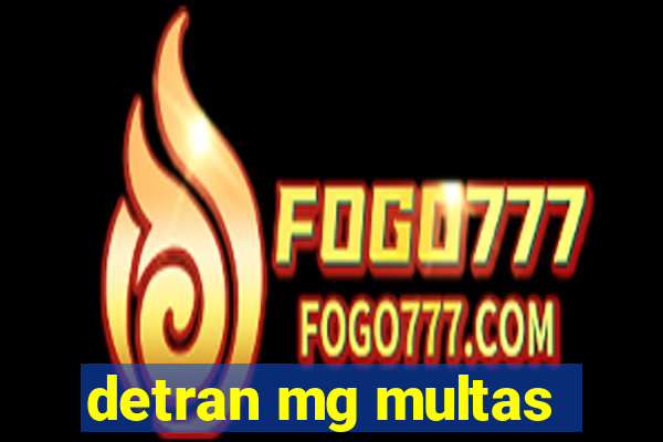 detran mg multas