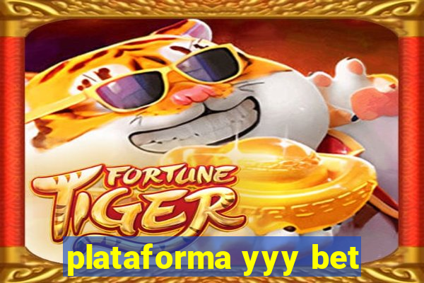 plataforma yyy bet