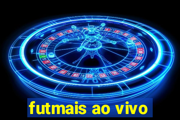 futmais ao vivo