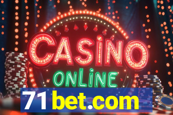 71 bet.com