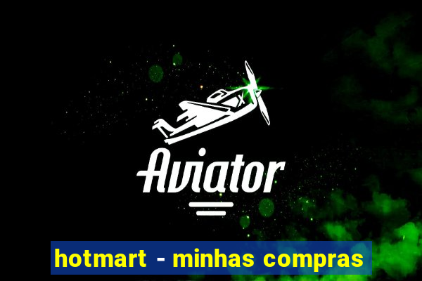 hotmart - minhas compras