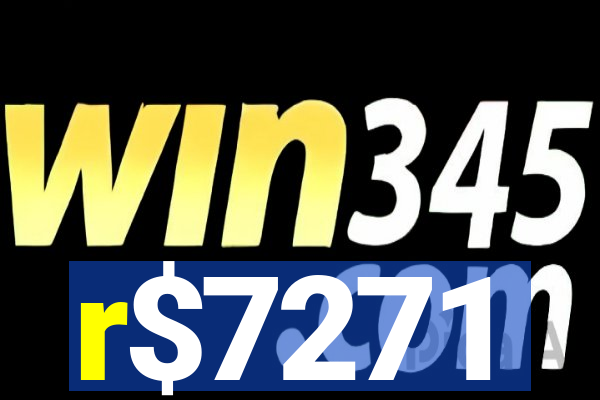 r$7271