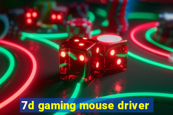 7d gaming mouse driver