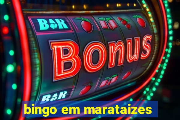 bingo em marataizes