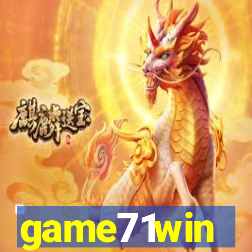game71win