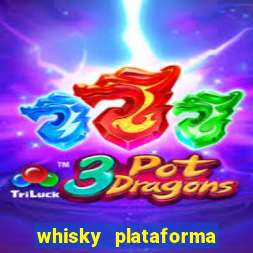 whisky plataforma de jogos