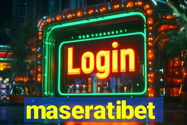 maseratibet