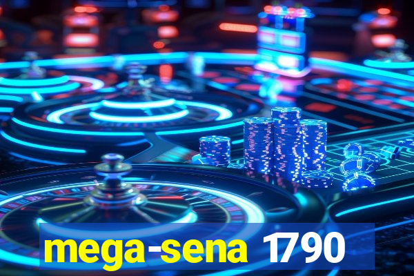 mega-sena 1790