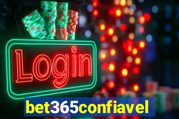 bet365confiavel