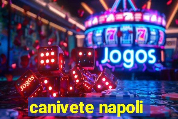 canivete napoli