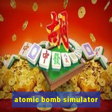 atomic bomb simulator