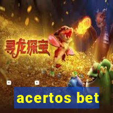 acertos bet