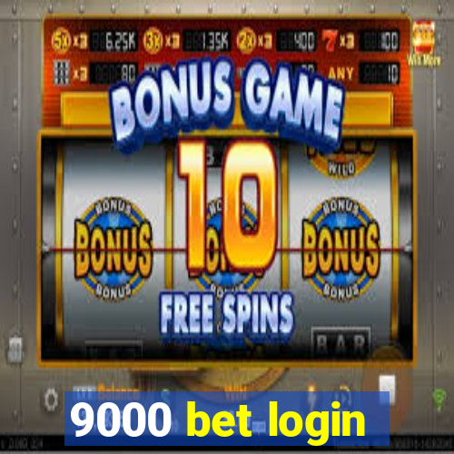 9000 bet login