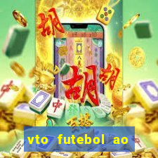 vto futebol ao vivo biz