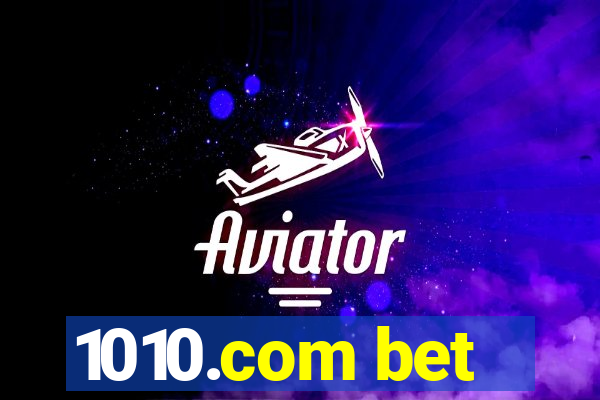 1010.com bet