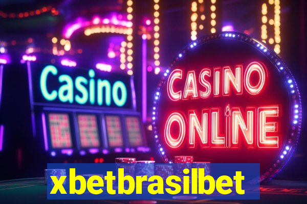 xbetbrasilbet