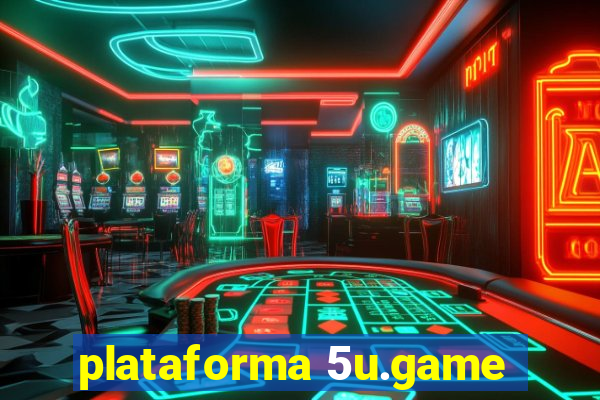 plataforma 5u.game