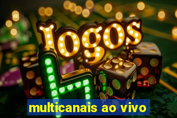 multicanais ao vivo