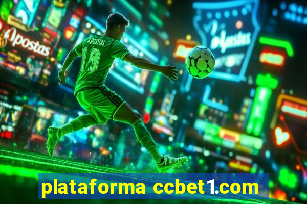 plataforma ccbet1.com