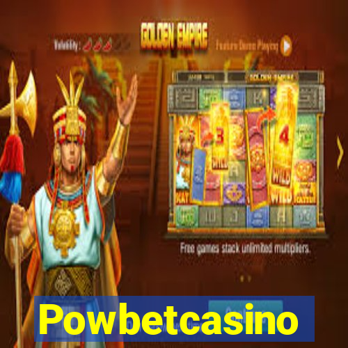 Powbetcasino