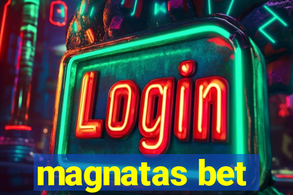magnatas bet