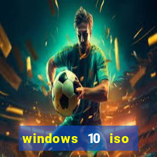 windows 10 iso download google drive