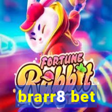 brarr8 bet