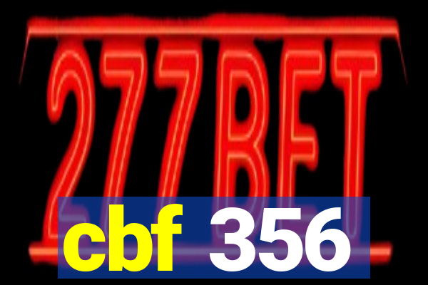 cbf 356