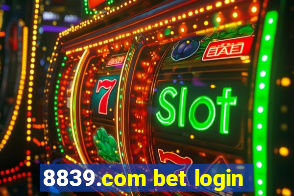 8839.com bet login