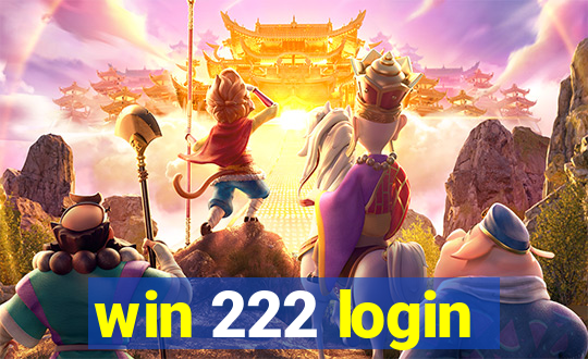 win 222 login