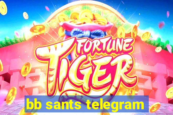 bb sants telegram