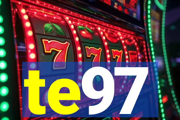 te97