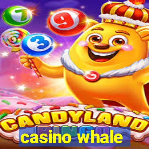 casino whale