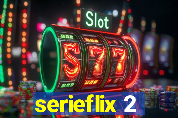 serieflix 2
