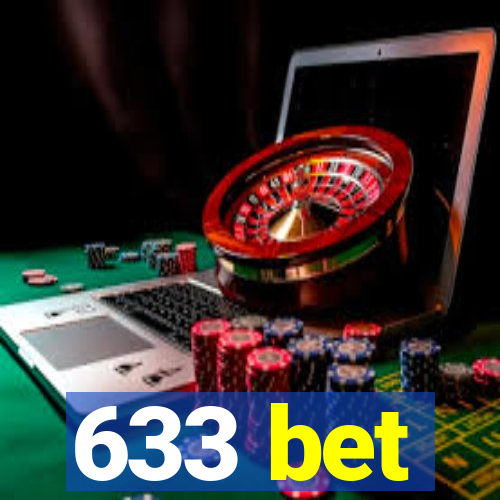 633 bet