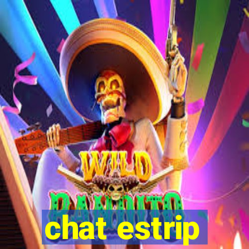 chat estrip