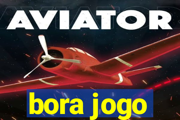 bora jogo
