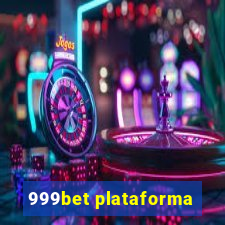 999bet plataforma