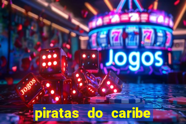 piratas do caribe filme completo dublado