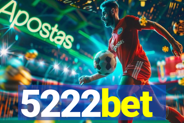 5222bet