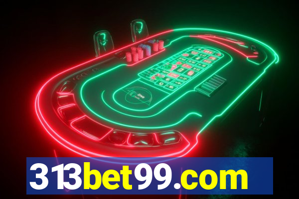 313bet99.com