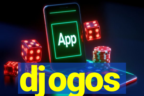 djogos
