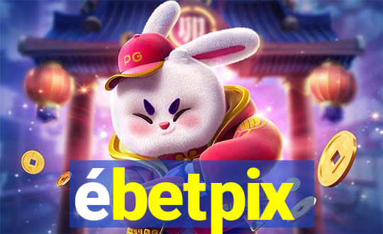 ébetpix