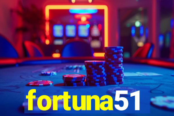 fortuna51
