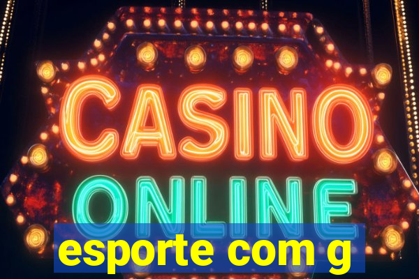 esporte com g