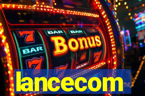 lancecom